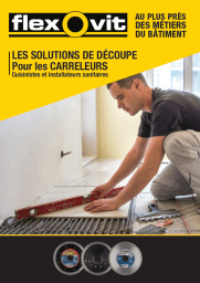 Solutions de découpe pour les carreleurs